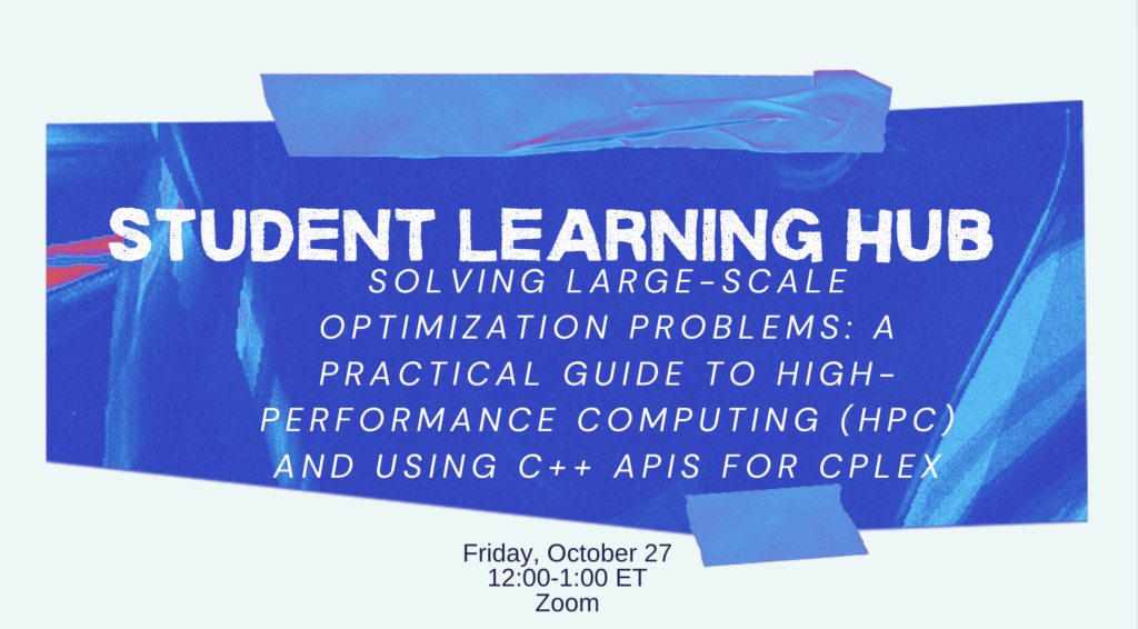 Student Learning Hub: Solving Large-Scale Optimization Problems: A ...